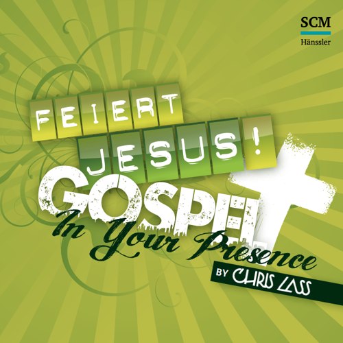 Album Feiert Jesus – In Your Presence